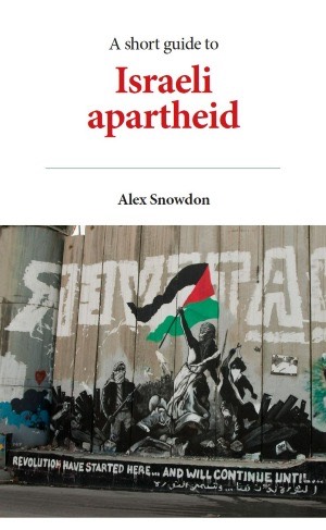 a short guide to israeli apartheid