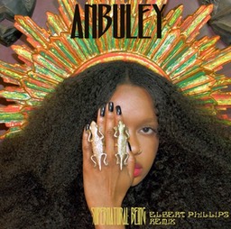 Anbuley Supernatural Being Elbert Phillips Remix
