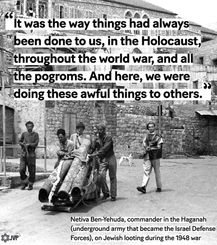 Netiva Ben-Yehuda on Jewish looting in 48