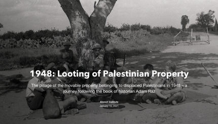 The Looting of Palestinian Property