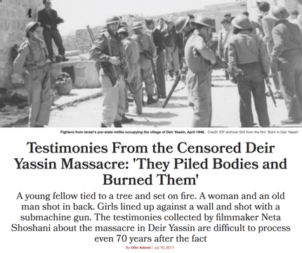 They Piled Bodies and Burned Them - Deir Yassin